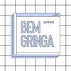 Bem Gringa