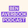 Ben Averbook Podcast