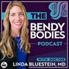 Bendy Bodies with Dr. Linda Bluestein