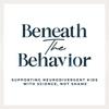 Beneath the Behavior: Supporting Neurodivergent Kids With Science, Not Shame