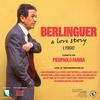 Berlinguer. A Love Story - Il Podcast