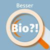 Besser Bio?!