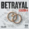 Betrayal: Seasons 1, 2, 3 & 4