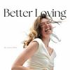 Better Loving, by Laura Ellen
