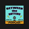 Between the Gutters Podcast