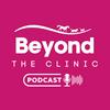 Beyond the Clinic - a podcast by and for vet professionals