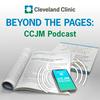 Beyond the Pages: CCJM Podcast