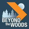 Beyond the Woods