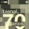 Bienal, 70 anos