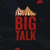 Big Talk