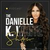 The Danielle K. White Show