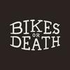 Bikes or Death