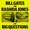 Bill Gates and Rashida Jones Ask Big Questions