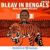 Bleav in Bengals