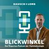 BLICKWINKEL – Der Experten-Talk der Ophthalmologie