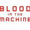 Blood in the Machine: The Podcast