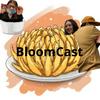 BloomCast