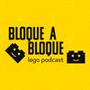 Bloque a Bloque LEGO Podcast