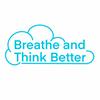 Breathe and Think Better