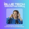 BlueTech around the world