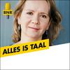 Alles is Taal | BNR