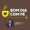 Bom dia com fé