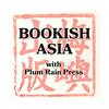 BOOKISH ASIA with Plum Rain Press