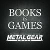 Books in Games: Metal Gear Solid