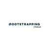 Bootstrapping Podcast
