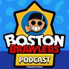 Boston Brawlers - A Brawl Stars Podcast