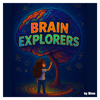 Brain Explorers