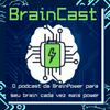 Braincast