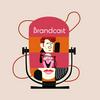 Brandcast