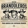 Brandoleros, para marcas que disparan primero