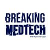 Breaking MedTech
