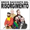 Breve racconto del Risorgimento