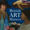 British Art Matters