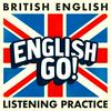 British English Listening Practice - English Go! Podcast