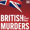 British Murders with Stuart Blues