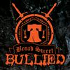 BroadStreetBullied