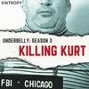 Underbelly: Killing Kurt