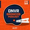 DNVR Denver Broncos Podcast