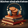 Bücher sind wie Kekse