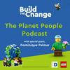 Build the Change Planet People Podcast