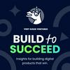 Build To Succeed: Digital Experience Design & Product Development; Flutter, AI & Tech Leadership