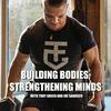 Building Bodies, Strengthening Minds