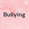 Bullying