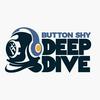 Button Shy Deep Dive