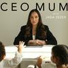 CEO MUM
