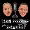 Cabin Pressure with Shawn and "G"